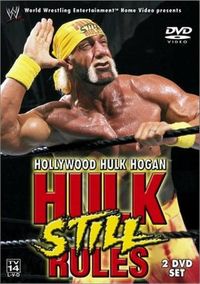 Hollywood Hulk Hogan: Hulk Still Rules