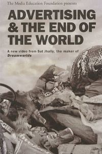 Advertising and the End of the World