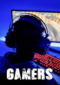 Gamers