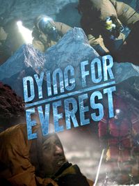 Dying For Everest