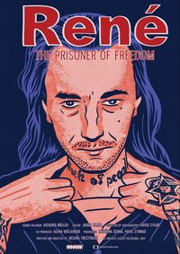 Rene - The Prisoner of Freedom