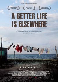 A Better Life Elsewhere