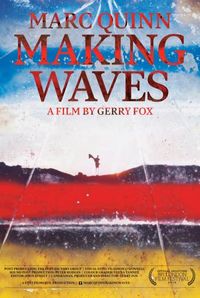 Marc Quinn - Making Waves