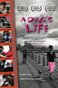 A Dog's Life: A Dogamentary