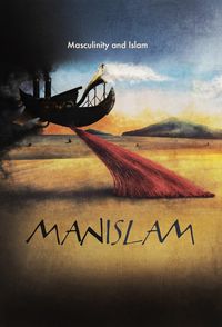 Manislam: Islam and Masculinity
