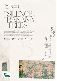 The Silence of the Banana Trees