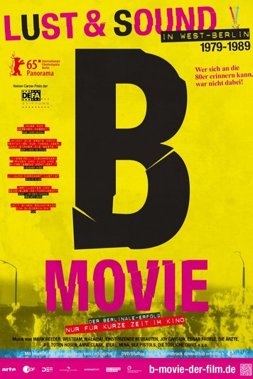 B-Movie: Lust & Sound in West-Berlin 1979–1989