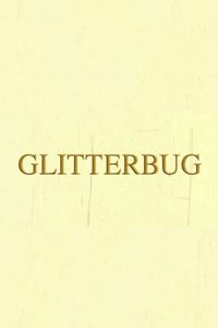 Glitterbug