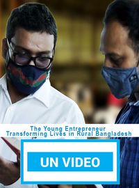 The Young Entrepreneur Transforming Lives in Rural Bangladesh