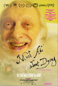 Much Ado About Dying