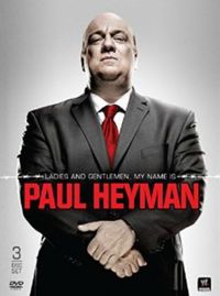 Ladies and Gentlemen, My Name Is Paul Heyman