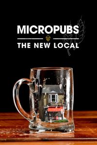 Micropubs - The New Local