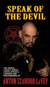 Speak of the Devil: The Canon of Anton LaVey