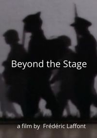 Beyond the Stage
