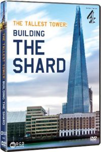 The Tallest Tower: Building The Shard