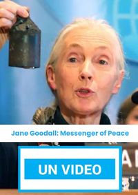 Jane Goodall: Messenger of Peace
