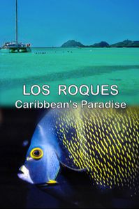 Los Roques, Caribbean's Paradise