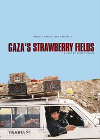 Gaza’s Strawberry Fields