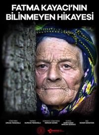 The Untold Story of Fatma Kayaci