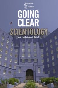 Going Clear: Scientology and the Prison of Belief