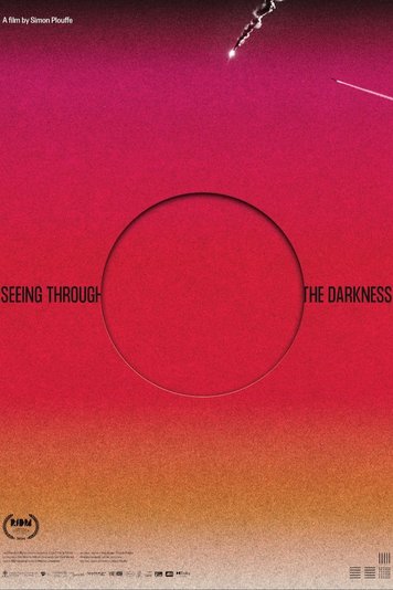 Seeing Through the Darkness