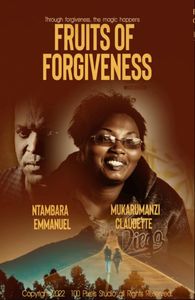 Fruits of forgiveness