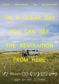 On a Clear Day You Can See the Revolution From Here