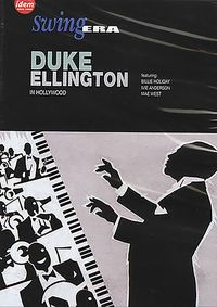 Duke Ellington in Hollywood: Swing Era