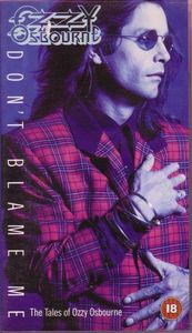 Ozzy Osbourne: Don't Blame Me