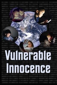 Vulnerable Innocence