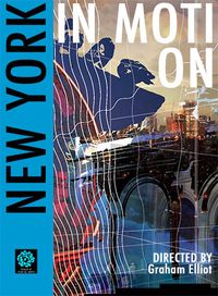 New York in Motion