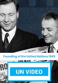 Founding of the United Nations 1945