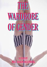 The Wardrobe of Gender