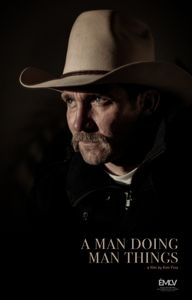 A Man Doing Man Things