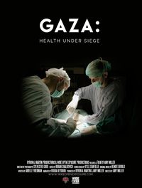 Gaza: Health Under Siege