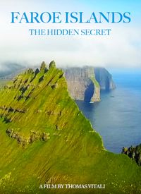 Faroe Islands, The Hidden Secret