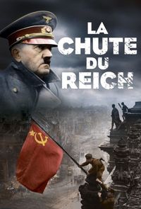 1945, la Chute du Reich