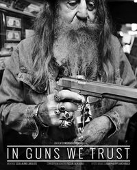 In Guns We Trust