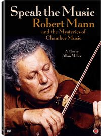 Parla la música: robert mann i els misteris de la música de cambra