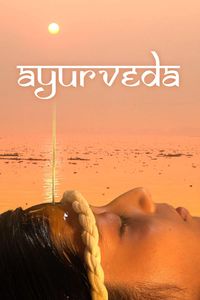 Ayurveda - The Science of life