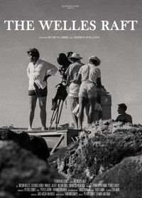 The Welles Raft