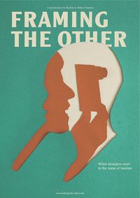 Framing The Other