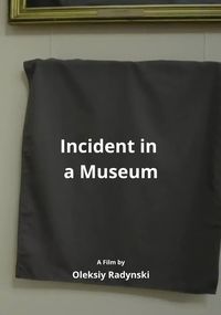 Incident in a Museum